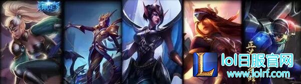lol所有限定皮肤盘点 lol限定皮肤大全
